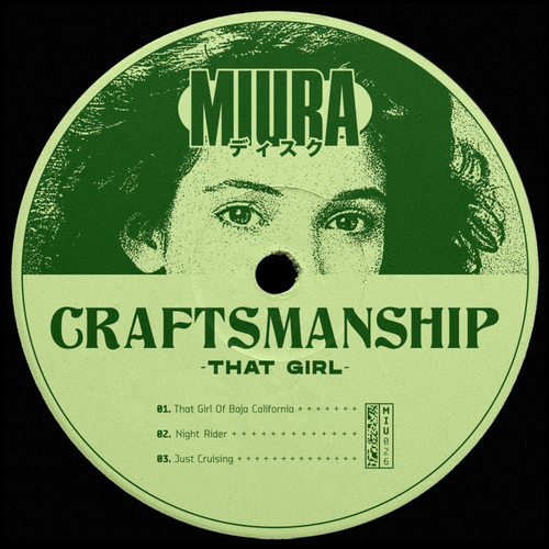 Craftsmanship - That Girl [MIU026]